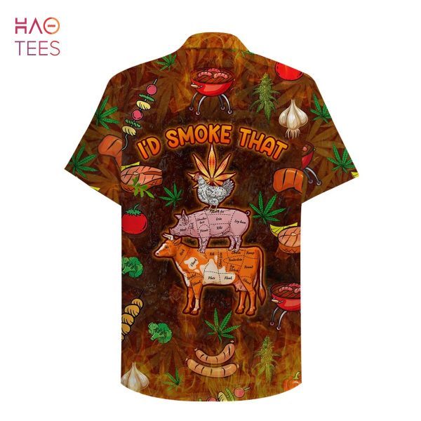 BBQ I’d smoke that Hawaiian Shirt