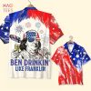 Ben Drinkin’ Like Franklin Personalized 4th Of July Hawaiian Shirt