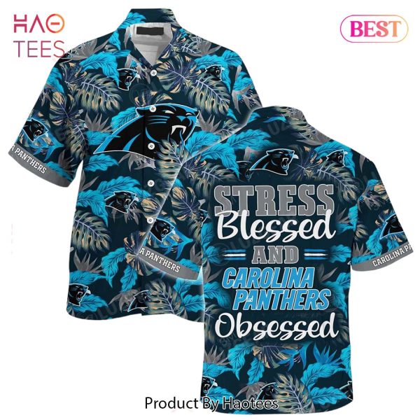 Carolina Panthers NFL Hawaiian Shirt Stress Blessed Obsessed Summer Beach Shirt Gift For Fans Panthers