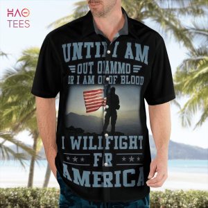 I Will Fight For American Aop hawaiian shirt