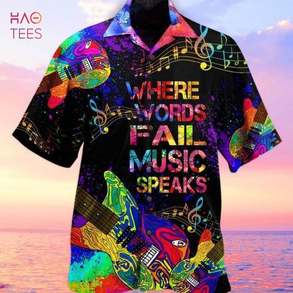 Where Words Fail Music Speaks Print Hawaiian Shirt