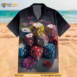 Dice Luck Is In Small Things Funny Hawaiian Shirt