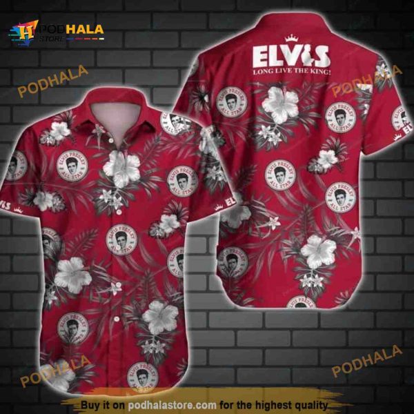 Elvis Presley Long Live The King Funny Hawaiian Shirt