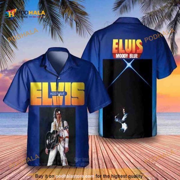 Elvis Presley Moody Blue Funny Hawaiian Shirt